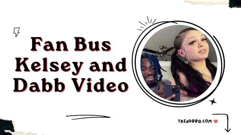 Kelsey Lawrence Nude Dabb The Fan Van Bus